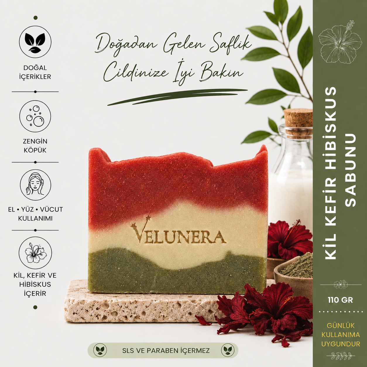 Velunera Kefir Kil Hibiskus Sabunu 110 gr.